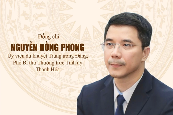 Phó Bí thư Thường trực Tỉnh ủy Thanh Hóa Nguyễn Hồng Phong được bầu làm Ủy viên Dự khuyết Ban Chấp hành Trung ương Đảng khoá XIV