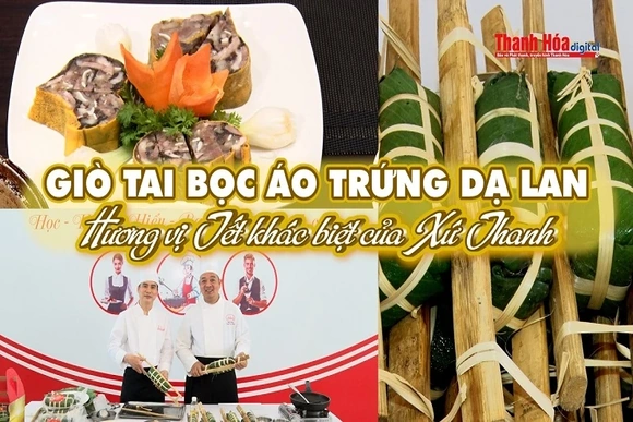 [REVIEW OCOP] Giò tai bọc áo trứng Dạ Lan – Hương vị Tết khác biệt của xứ Thanh