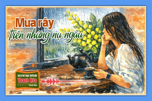 [Podcast Tản văn] Mưa rây trên những nụ ngâu