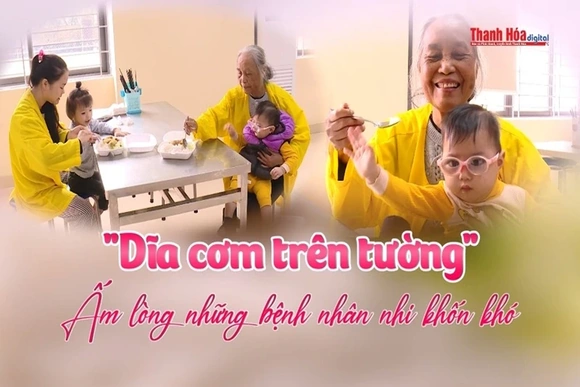 [SỐNG ĐẸP] Dĩa cơm trên tường - Ấm lòng những bệnh nhân nhi khốn khó