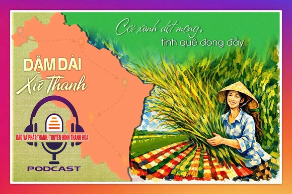 [PODCAST Dặm dài xứ Thanh] Cói xanh dệt mộng, tình quê đong đầy