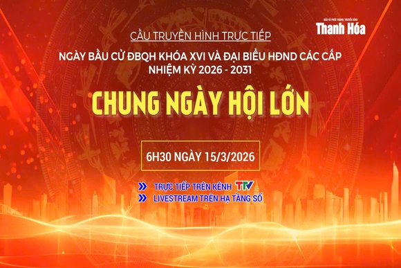 Cầu truyền hình trực tiếp: Ngày bầu cử ĐBQH khóa XVI và đại biểu HĐND các cấp, nhiệm kỳ 2026 - 2031