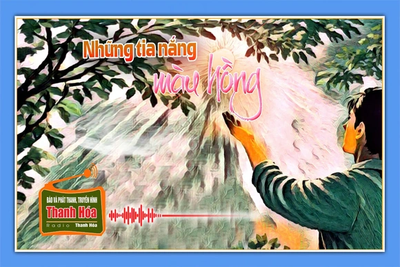 [Podcast] Truyện ngắn: Những tia nắng màu hồng