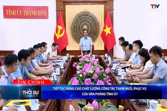 Bản tin Thời sự tối 14/4/2026:&nbsp;Tiếp tục nâng cao chất lượng công tác tham mưu, phục vụ của Văn phòng Tỉnh ủy
