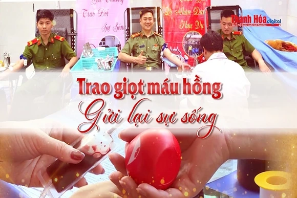 [SỐNG ĐẸP] Trao giọt máu hồng - Gửi lại sự sống