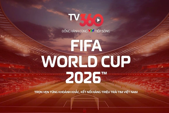 Xem trọn vẹn FIFA World Cup 2026 trên TV360