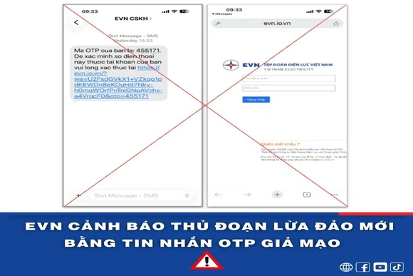 EVN cảnh báo thủ đoạn lừa đảo mới bằng tin nhắn OTP giả mạo