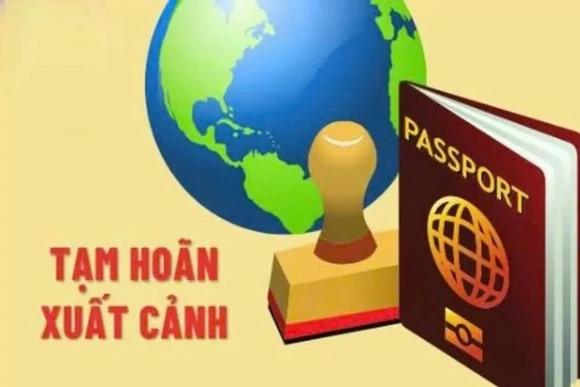 Chính phủ ban hành Nghị định quy định chi tiết các trường hợp tạm hoãn xuất cảnh do nợ thuế