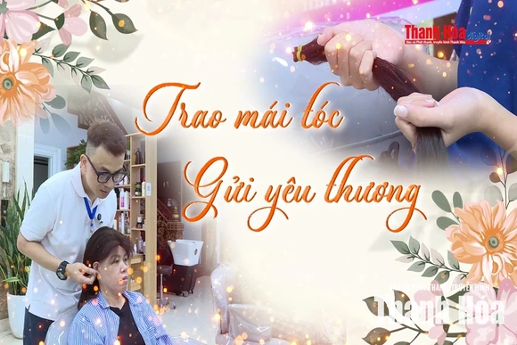 [SỐNG ĐẸP] Trao mái tóc - gửi yêu thương