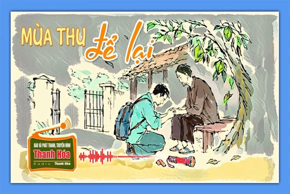 [Podcast] Truyện ngắn: Mùa thu để lại