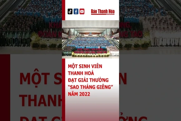 Sinh viên Thanh Hoá đạt giải thưởng “Sao tháng Giêng” năm 2022 | Báo Thanh Hóa