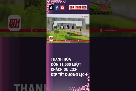 Đón 11500 lượt khách, Thanh Hóa thu gần 14 tỷ đồng dịp Tết Dương lịch #tet #thanhhoa #dulich