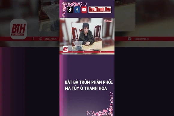 BẮT B.À T.R.Ù.M PHÂN PHỐI M.A T.Ú.Y Ở THANH HÓA | Báo Thanh Hóa