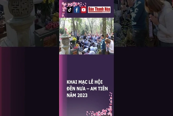 KHAI MẠC LỄ HỘI ĐỀN NƯA – AM TIÊN NĂM 2023 | Báo Thanh Hóa