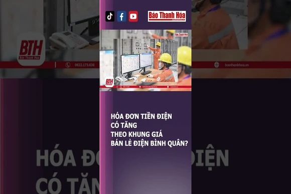 Hóa đơn tiền điện có tăng theo khung giá bán lẻ điện bình quân? #tiendien #dienluc
