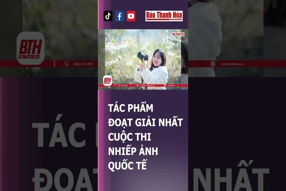 TÁC PHẤM ĐOẠT GIẢI CAO NHẤT CUỘC THI NHIẾP ẢNH QUỐC TẾ | Báo Thanh Hóa