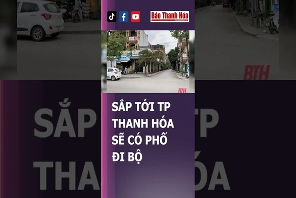 TUYẾN PHỐ ĐI BỘ Ở TP THANH HÓA BẠN CÓ BIẾT Ở ĐÂU KHÔNG? | Báo Thanh Hóa