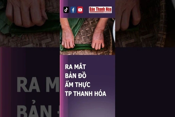 Ra mắt bản đồ ẩm thực thành phố Thanh Hóa | Báo Thanh Hóa