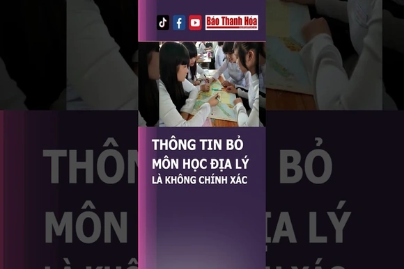 Đính chính thông tin thi tốt nghiệp THPT năm 2025 bắt buộc thi môn Lịch sử, bỏ môn Địa lý