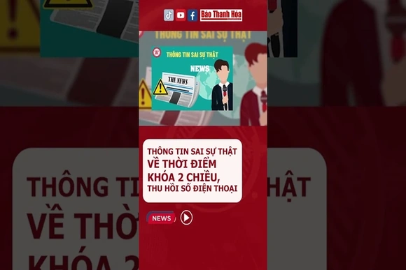 Thông tin sai sự thật về thời điểm khóa 2 chiều, thu hồi số điện thoại #sim #Khoasim