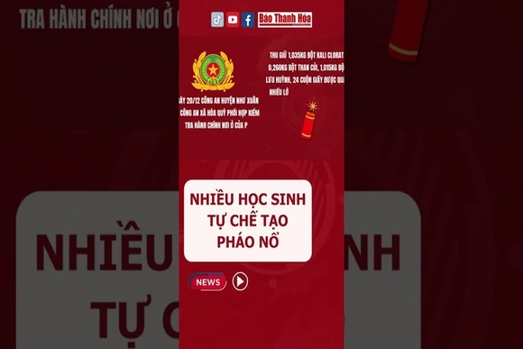 Nhiều học sinh ở Thanh Hoá tự chế tạo pháo nổ