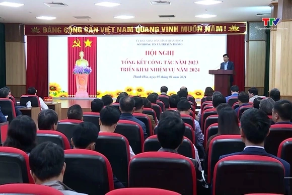 Tổng kết công tác thông tin và truyền thông năm 2023, triển khai nhiệm vụ năm 2024