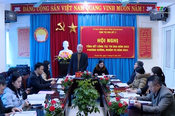 Cụm Thi đua số 11 tổ chức Hội nghị Tổng kết công tác thi đua năm 2023, triển khai nhiệm vụ năm 2024