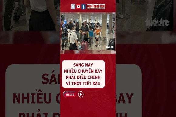 Sáng nay nhiều chuyến bay phải điều chỉnh vì thời tiết xấu #sanbay
