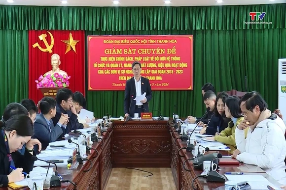 Đoàn đại biểu Quốc hội giám sát việc sắp xếp, đổi mới các đơn vị sự nghiệp công lập