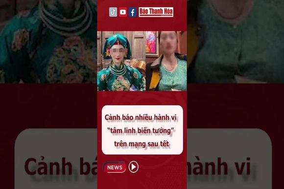 Cảnh báo nhiều hành vi “tâm linh biến tướng” trên mạng sau tết