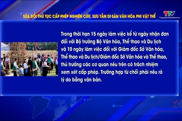 Sửa đổi thủ tục cấp phép nghiên cứu, sưu tầm di sản văn hóa phi vật thể