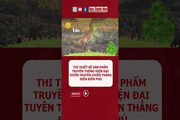 THI THIẾT KẾ SẢN PHẨM TRUYỀN THÔNG HIỆN ĐẠI TUYÊN TRUYỀN CHIẾN THẮNG ĐIỆN