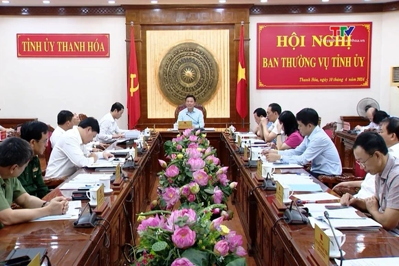 Hội nghị Ban Thường vụ Tỉnh ủy ngày 10/4