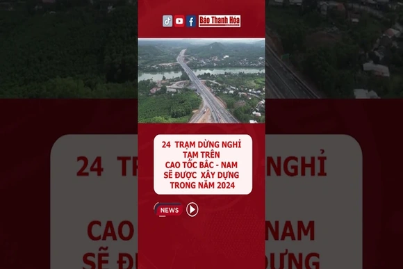 Sẽ xây trạm dừng nghỉ tạm trên cao tốc Bắc - Nam trong năm 2024