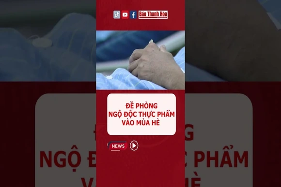 Nguy cơ cao ngộ độc thực phẩm mùa hè