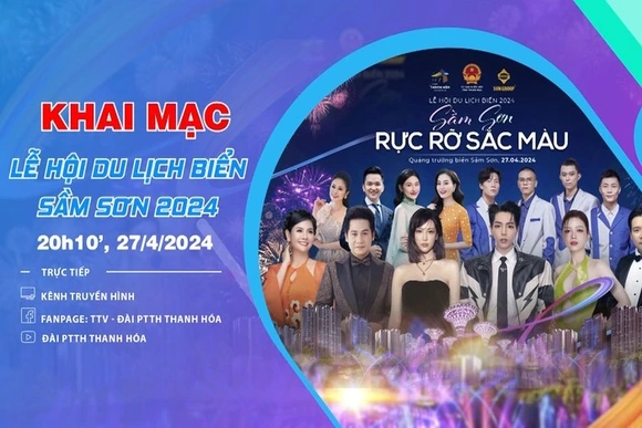 Truyền hình trực tiếp Khai mạc Lễ hội du lịch biển Sầm Sơn năm 2024