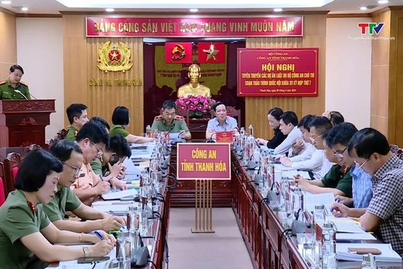 Hội nghị tuyên truyền các dự án luật do Bộ Công an chủ trì soạn thảo trình kỳ họp thứ 7, Quốc hội kh