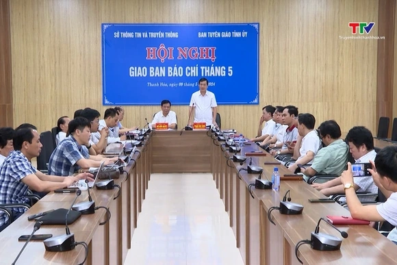 Giao ban công tác báo chí tháng 5/2024