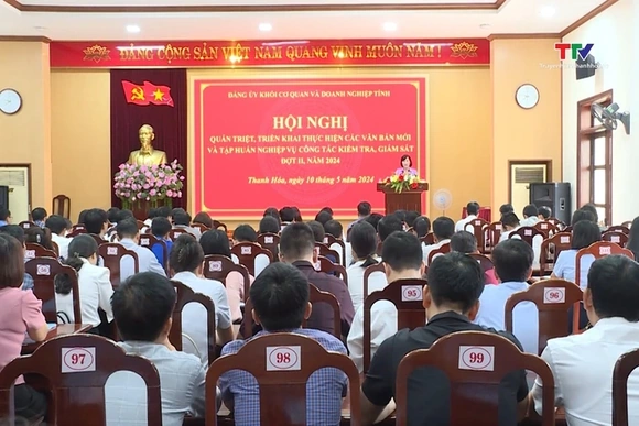 Quán triệt triển khai các văn bản mới và tập huấn nghiệp vụ công tác kiểm tra, giám sát