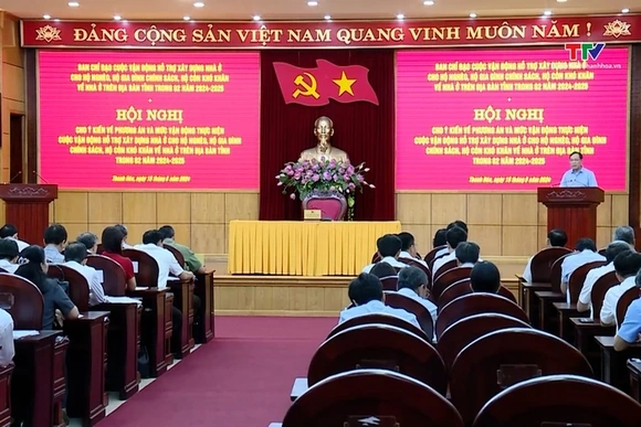 Thanh Hóa quyết tâm xây dựng 5.000 nhà ở cho hộ còn khó khăn về nhà ở trong 2 năm 2024 – 2025