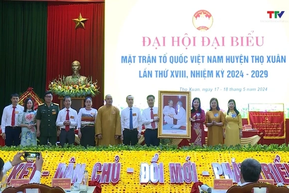 Đại hội đại biểu Mặt trận Tổ quốc huyện Thọ Xuân lần thứ XVIII, nhiệm kỳ 2024-2029