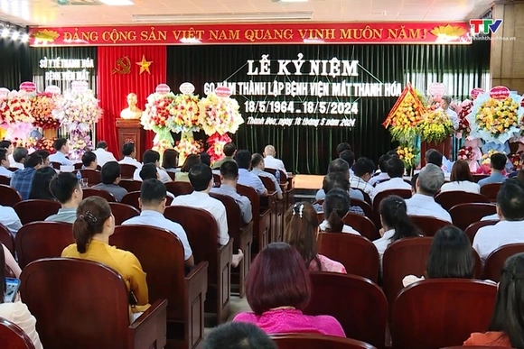 Kỷ niệm 60 năm thành lập Bệnh viện Mắt Thanh Hoá