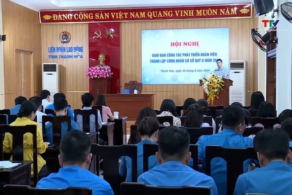 Hội nghị giao ban công tác phát triển đoàn viên, thành lập công đoàn cơ sở