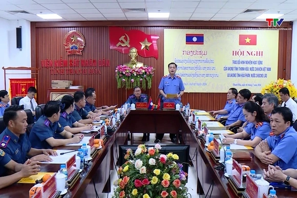 Trao đổi kinh nghiệm hoạt động giữa Viện Kiểm sát Nhân dân tỉnh Thanh Hoá - Hủa Phăn