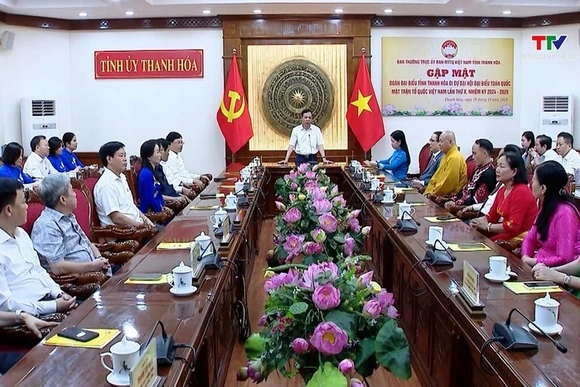 Gặp mặt Đoàn đại biểu tỉnh Thanh Hoá dự Đại hội đại biểu toàn quốc Mặt trận Tổ quốc Việt Nam lần thứ