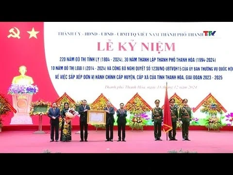 Phát huy truyền thống 220 năm đô thị tỉnh lỵ xây dựng thành phố Thanh Hóa văn minh, hiện đại, đáng s