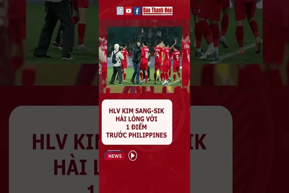 HLV Kim Sang-sik hài lòng với 1 điểm trước Philippines tại ASEAN Cup 2024