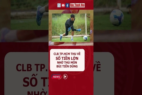 CLB TP.HCM thu về số tiền lớn nhờ thủ môn Bùi Tiến Dũng