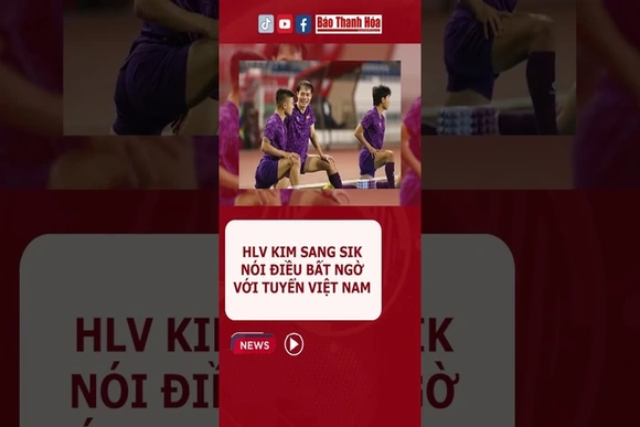 HLV Kim Sang Sik nói điều bất ngờ với tuyển Việt Nam