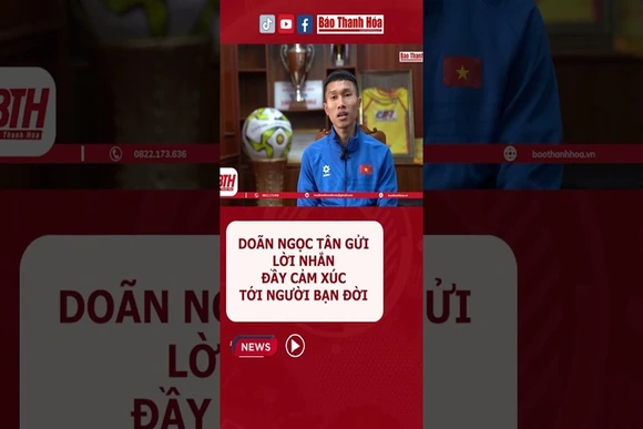 #DoanNgocTan gửi lời nhắn đầy yêu thương tới vợ #aseancup2024